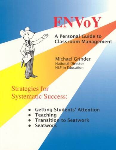 Envoy: Your Personal Guide to Classroom Management – Paperback – VERY GOOD