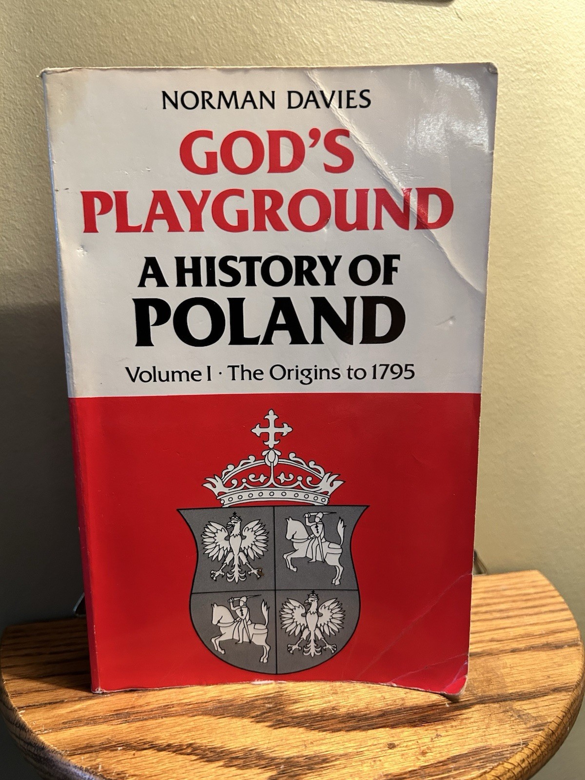God’s Playground: A History of Poland, Vol. 1: The Origins to 1795 by Davies