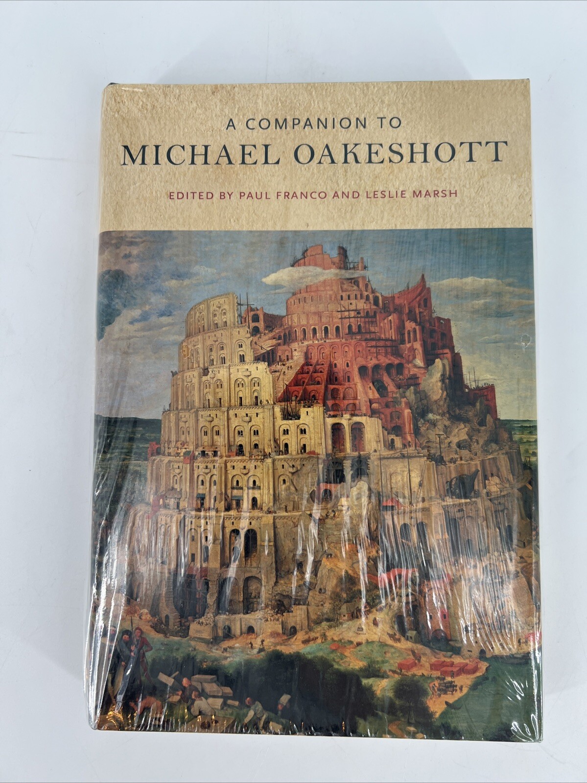 A COMPANION TO MICHAEL OAKESHOTT By Paul Franco & Leslie Marsh – Hardcover