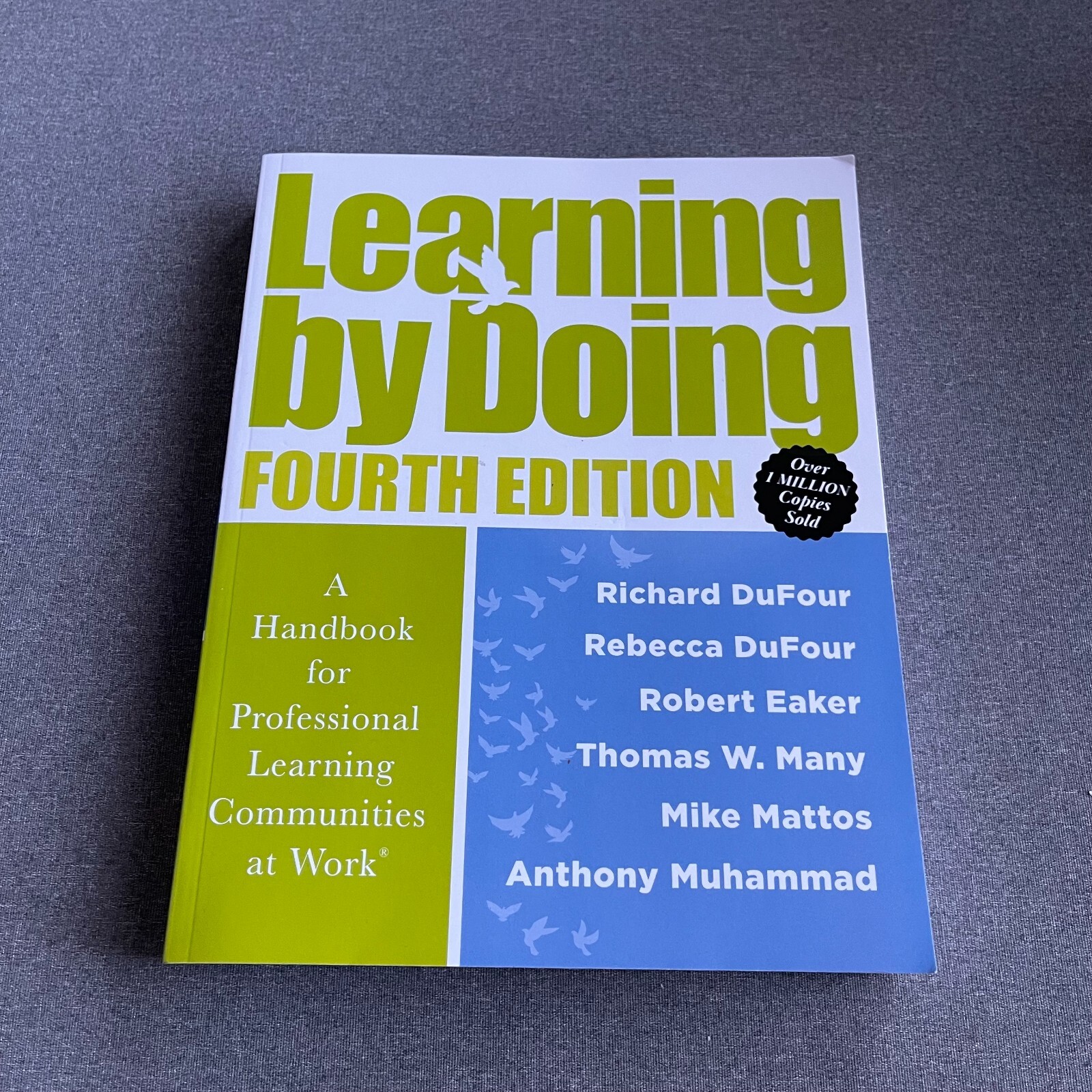 Learning by Doing [Fourth – Paperback, by Richard DuFour; Rebecca