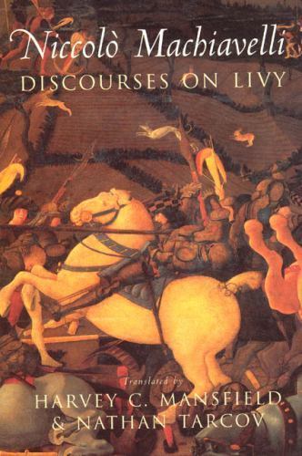 Discourses on Livy by Machiavelli, Niccolo