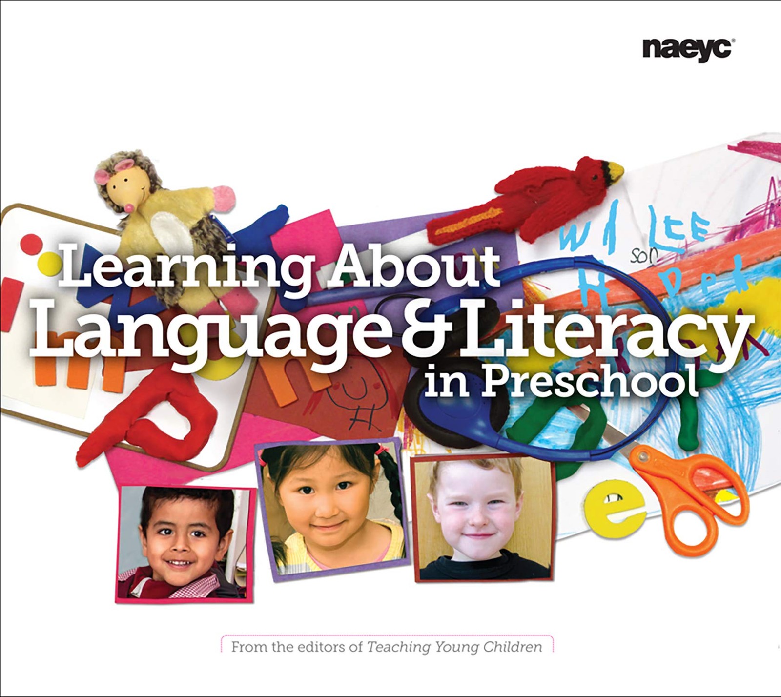 Learning About Language and Literacy in Preschool (The Preschool Teacher’s L…