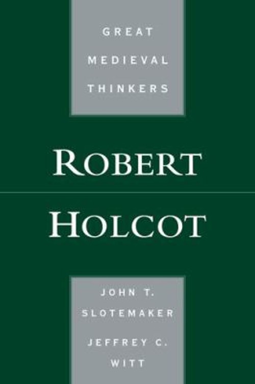 Robert Holcot Paperback John T., Witt, Jeffrey C. Slotemaker