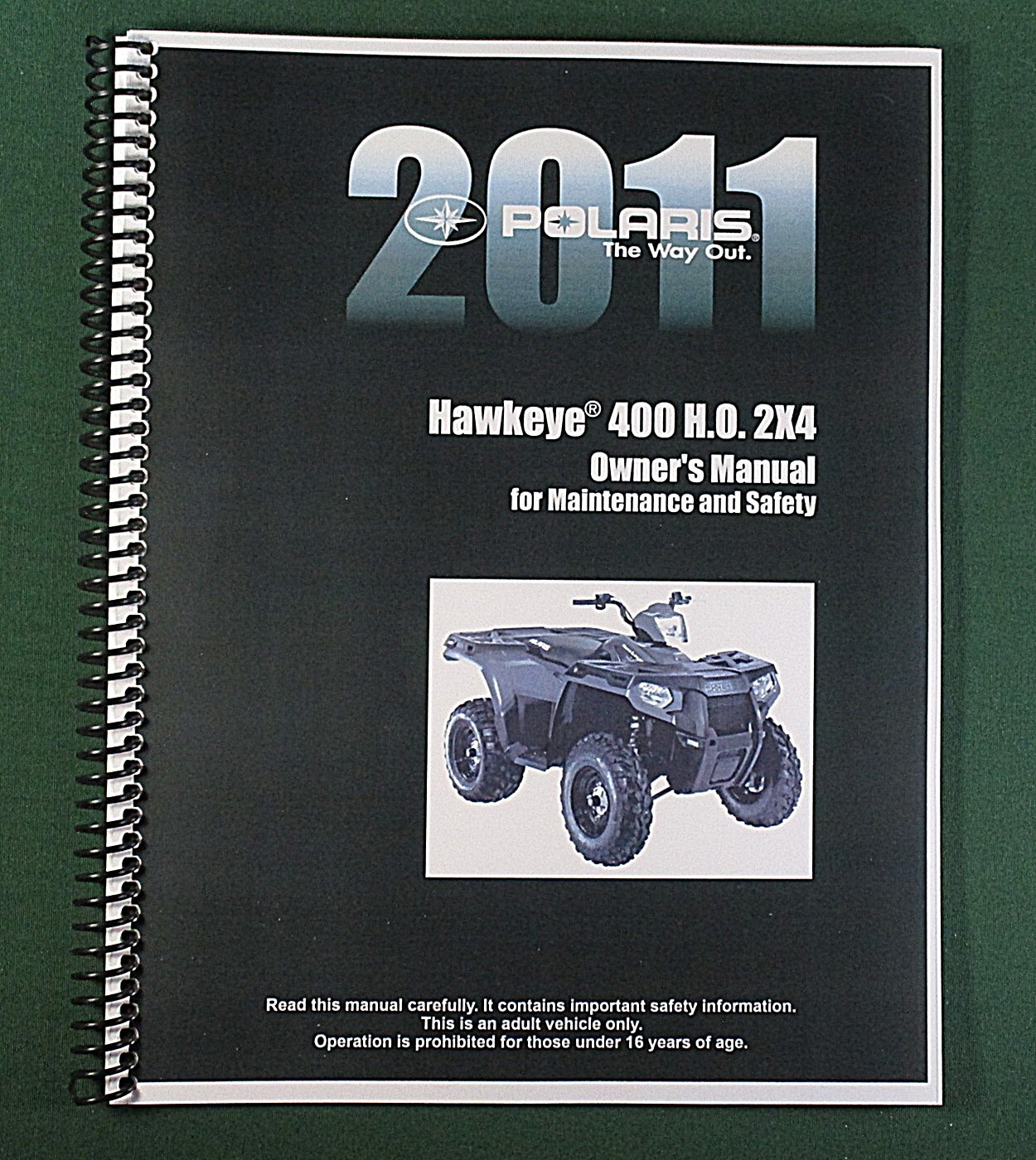 2011 Polaris Hawkeye H.O. 2X4 ATV Owner’s Manual: 126 Pages & Clear Covers!