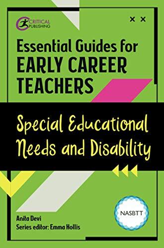 Essential Guides for Early Career Teachers: Special Educational