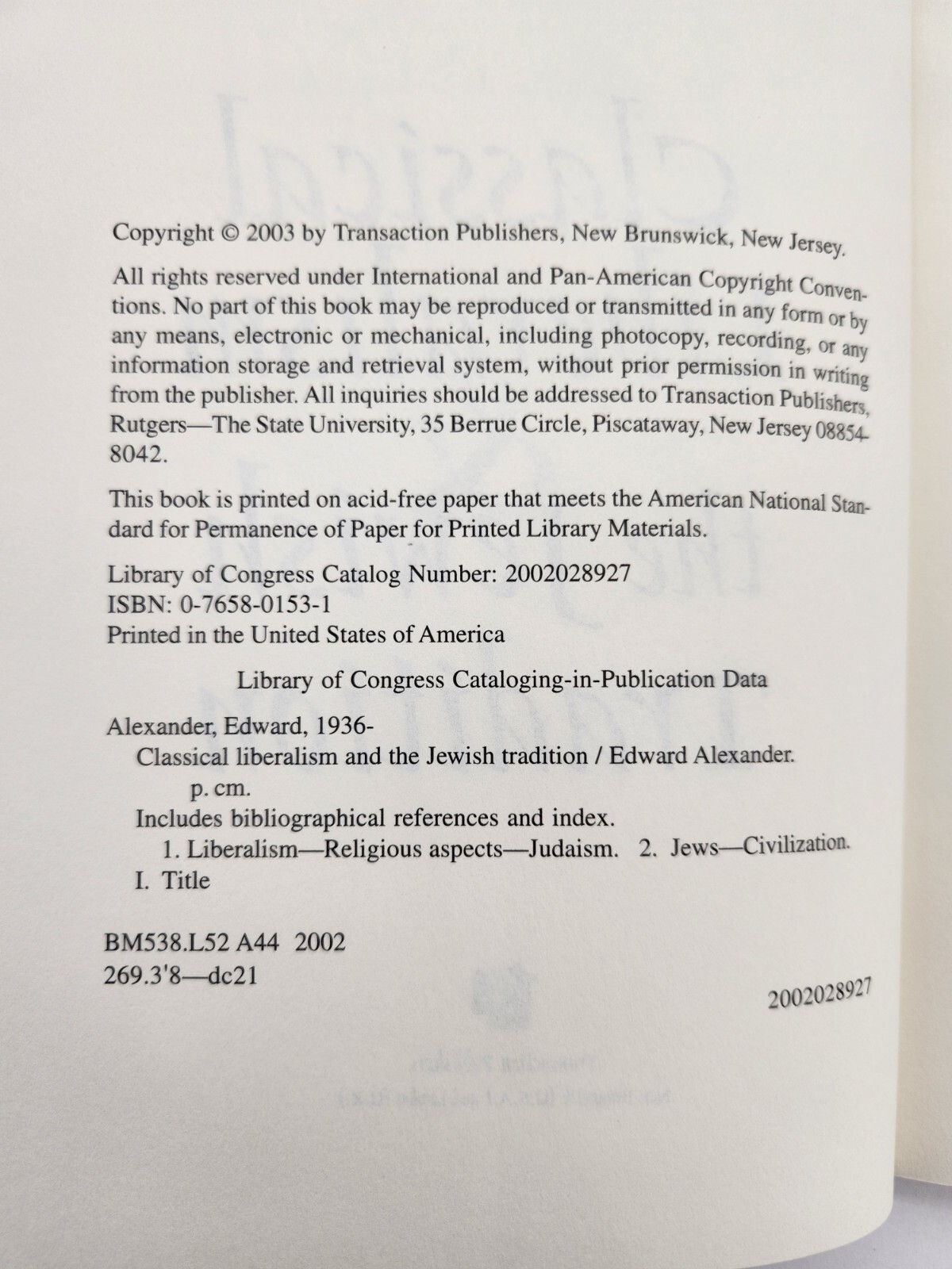 Classical Liberalism and the Jewish Tradition by Professor Alexander, Edward HC