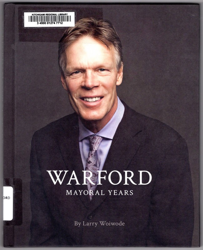 Warford: Mayoral Years ~ University of Mary Press; Larry Woiwode