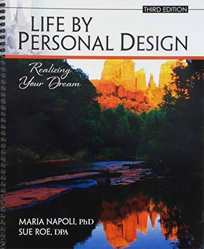 Life by Personal Design: Realizing Your Dream – Spiral-bound – GOOD