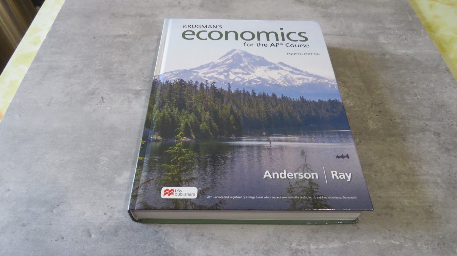 Krugman’s Economics for the AP® Course Fourth Edition by David Anderson HC