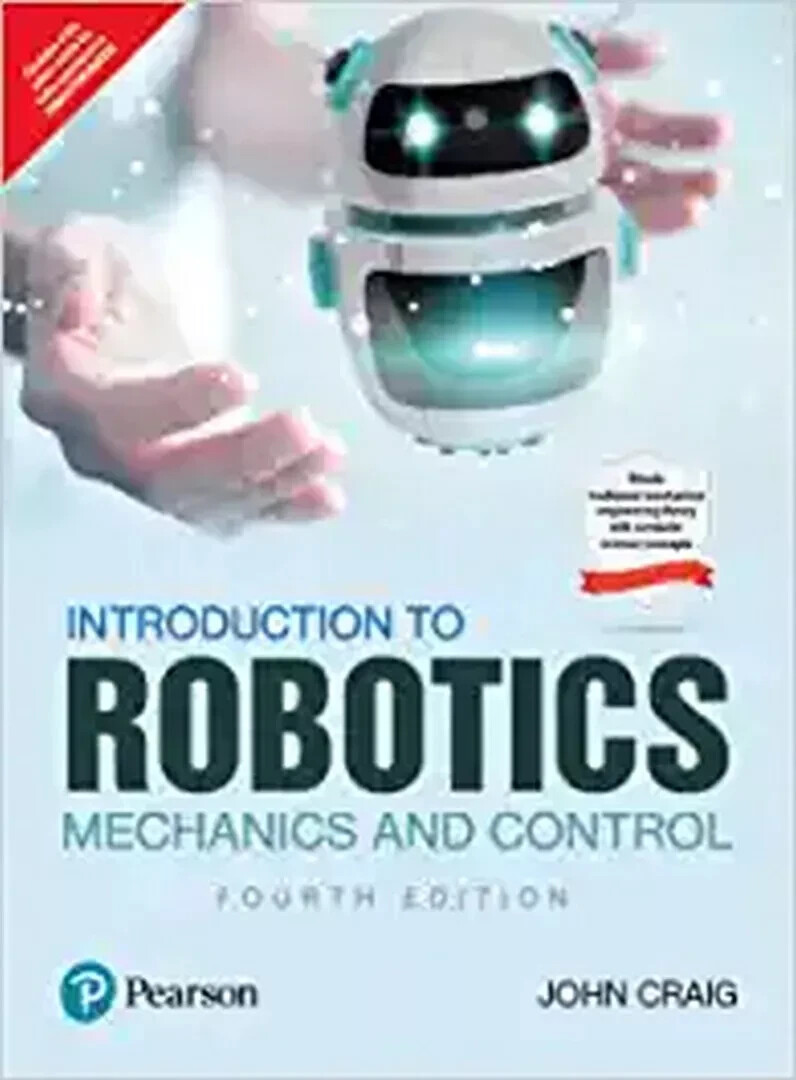 New: Introduction to Robotics by John Craig 4th INTL ED “Free Ship from USA”