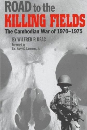 Road to the Killing Fields: The Cambodian War of 1970-1975 (Texas a & M Univers