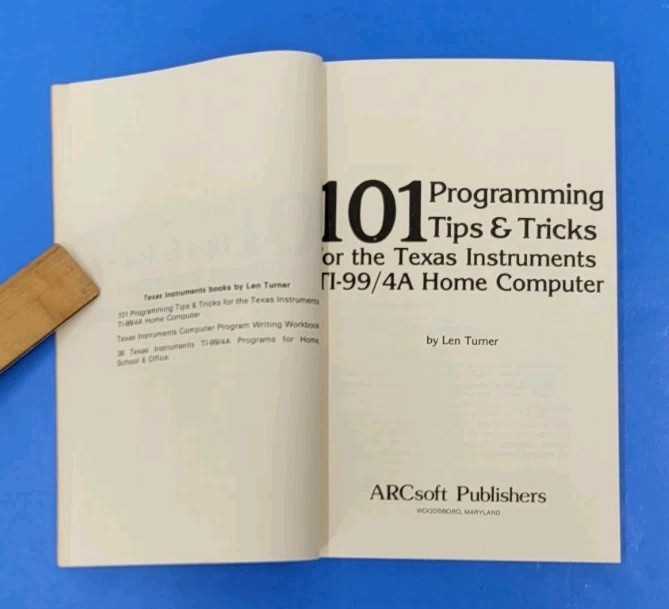 101 Programming Tips and Tricks for the Texas Instruments Ti-994a Home Computer