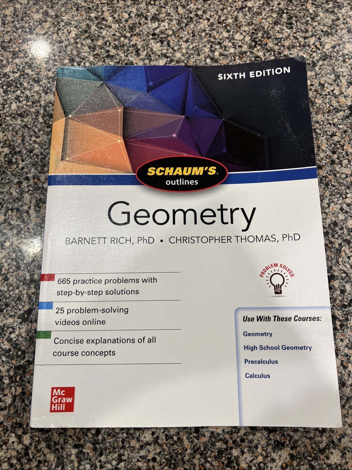 Schaum’s Outline of Geometry by Barnett Rich and Christopher Thomas