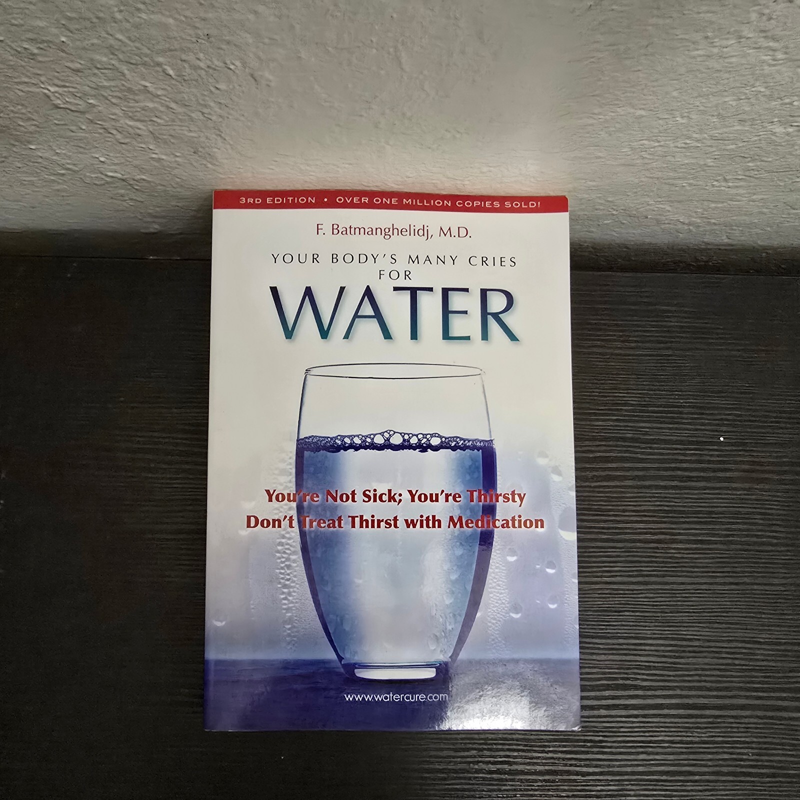 Your Body’s Many Cries for Water PB F. Barmanghelidj 2008