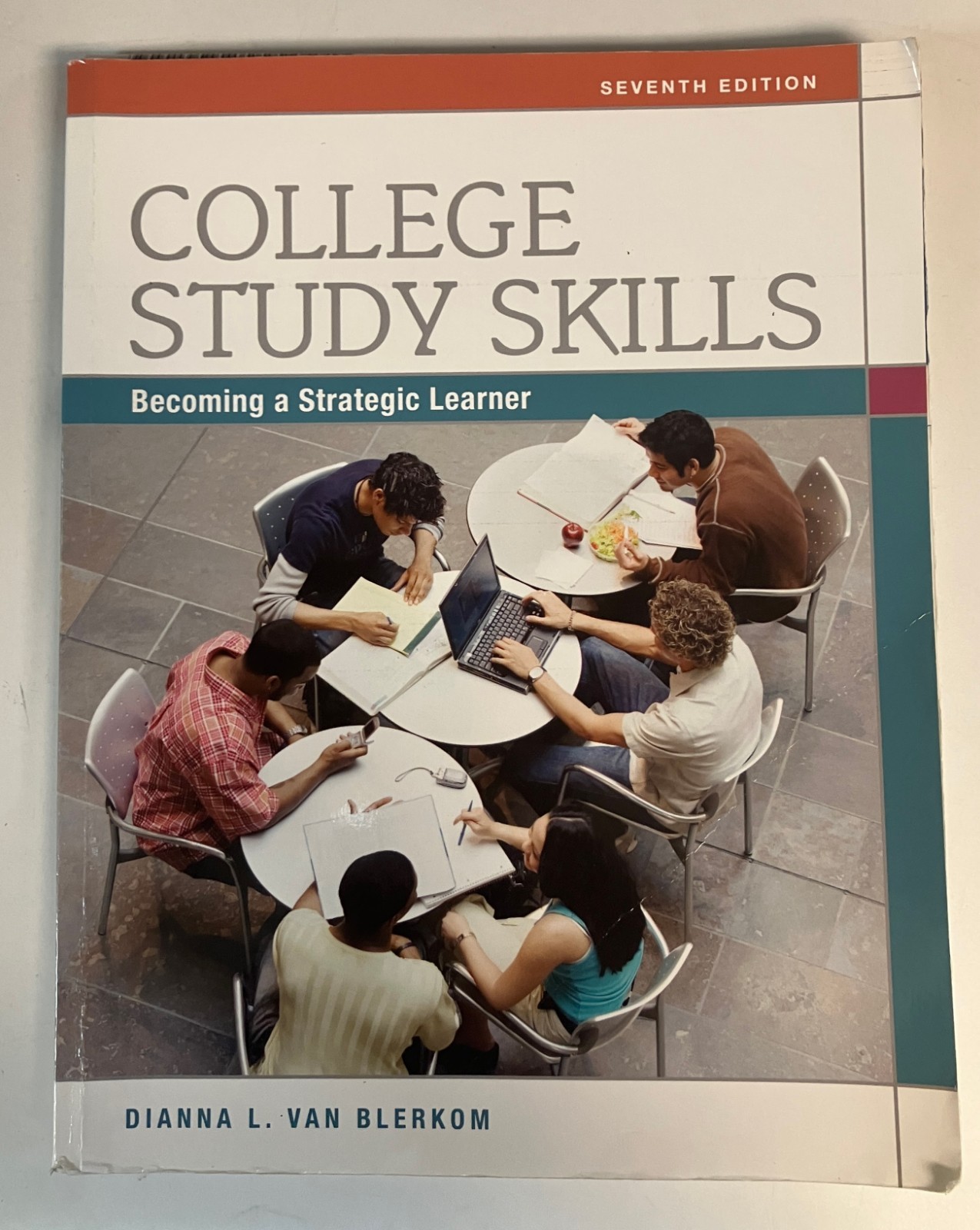 College Study Skills: Becoming a Strategic Learner by Van Blerkom, Dianna PB
