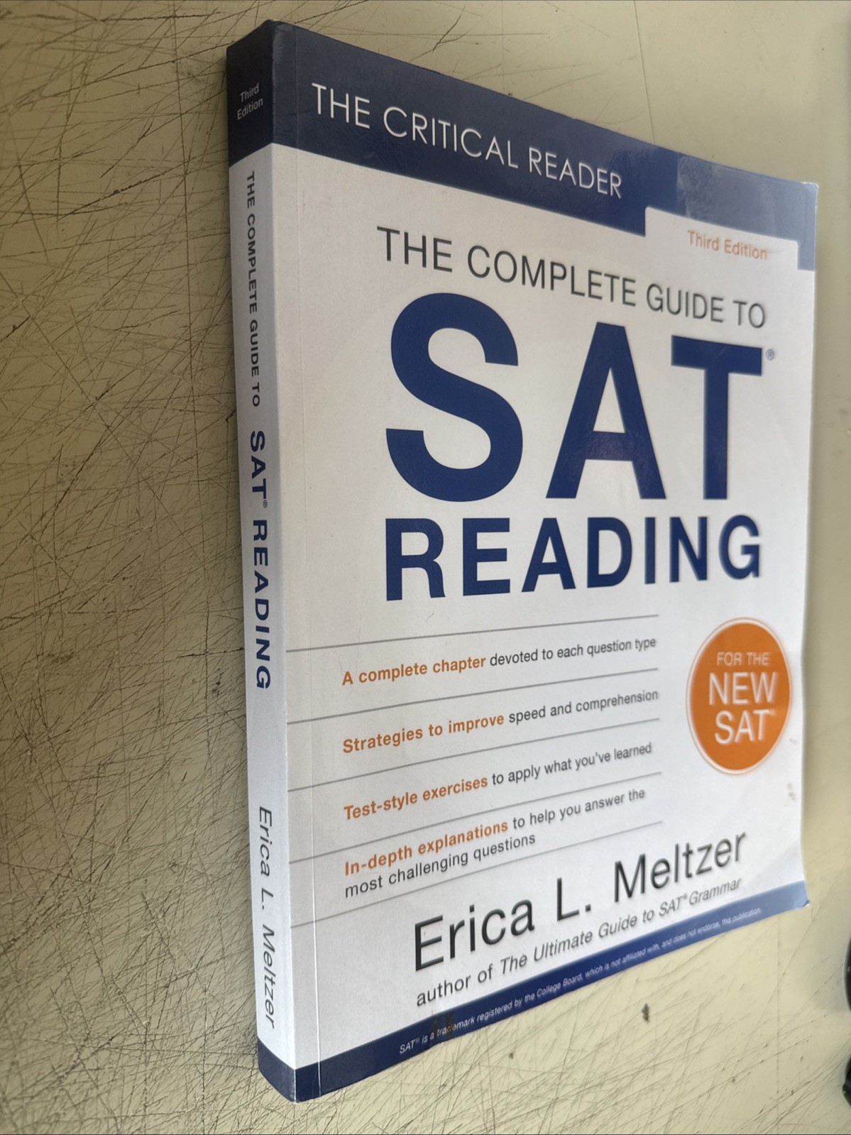 The Critical Reader: The Complete Guide to SAT Reading, 3rd Edition