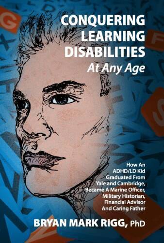 Conquering Learning Disabilities at Any Age: How An ADHDLD Kid Grad – VERY GOOD