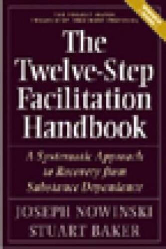 Twelve Step Facilitation Handbook with CE Test – Paperback – GOOD