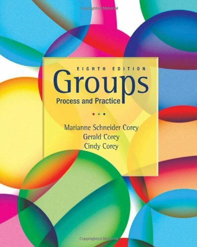 Groups Process & Practice by Marianne Schneider Corey