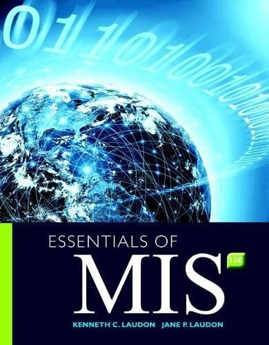 Essentials of MIS by Jane Laudon and Kenneth Laudon (2016, Trade Paperback)