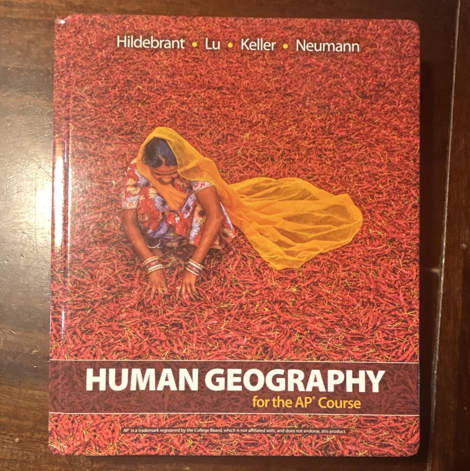 Human Geography for the AP Course HC Textbook Hildebrant Lu 2021