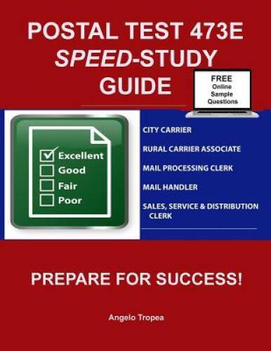 Postal Test 473E Speed-Study Guide – Paperback By Tropea, Angelo – VERY GOOD