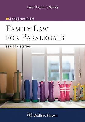 Family Law for Paralegals (Aspen College) by Ehrlich, J. Shoshanna