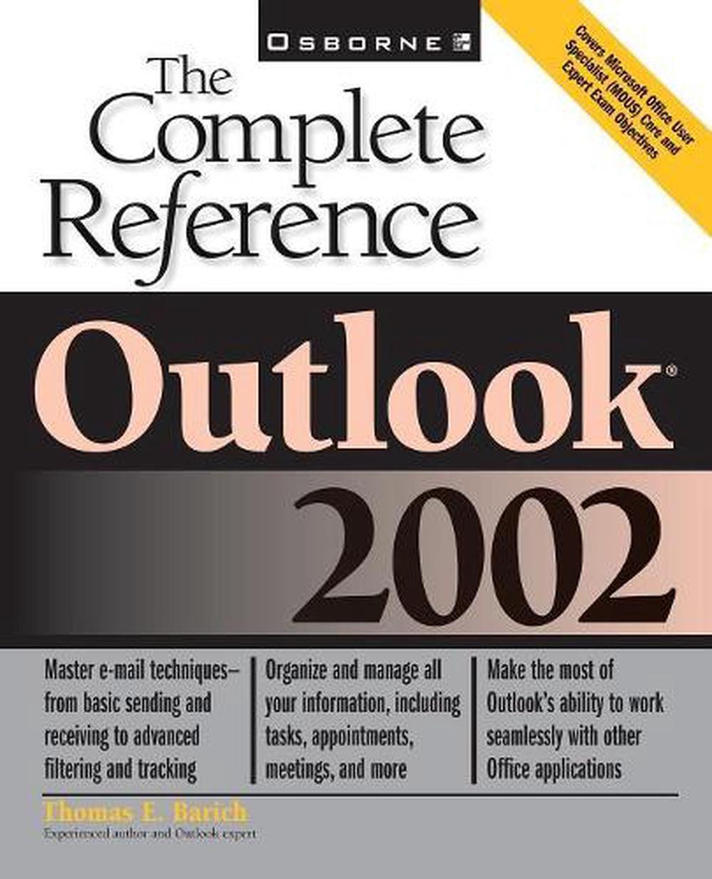 Outlook X: The Complete Reference by Thomas E. Barich (English) Paperback Book