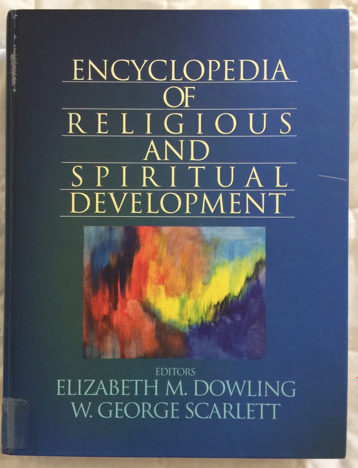 Encyclopedia of Religious and Spiritual Development by Elizabeth M. Dowling