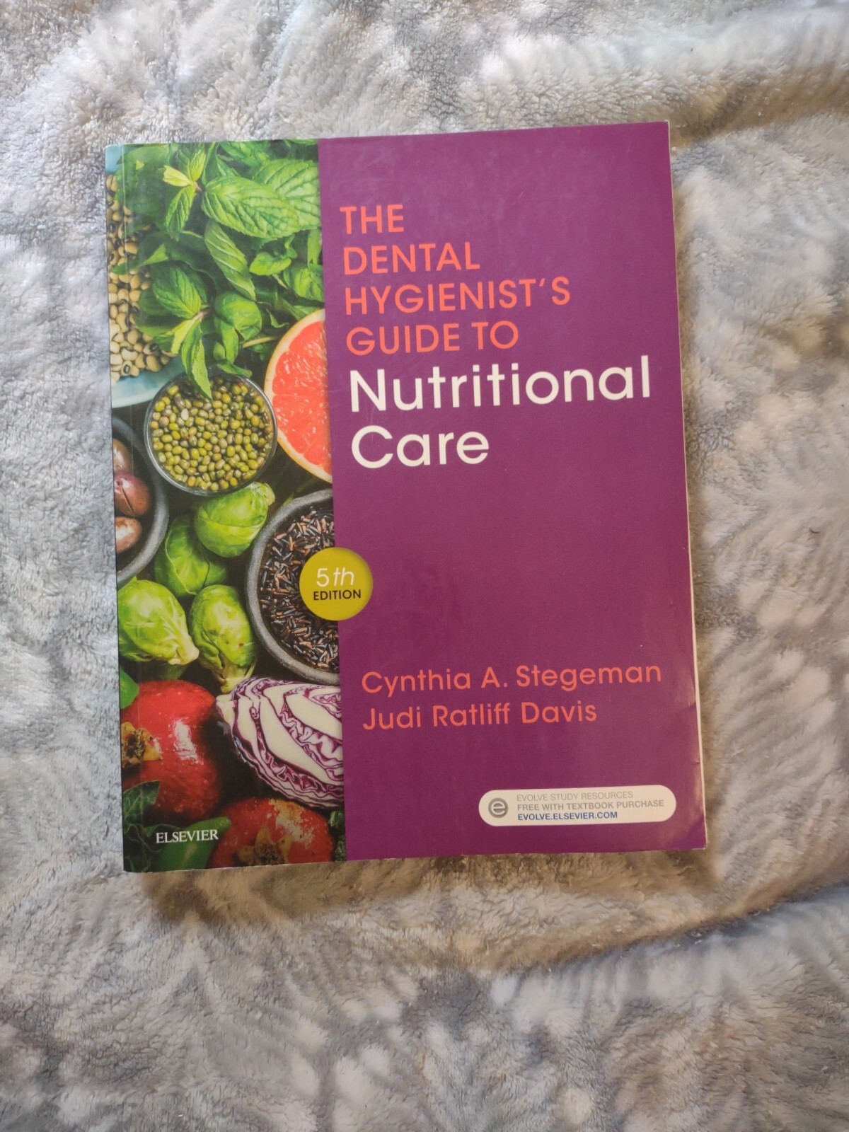 The Dental Hygienist’s Guide to Nutritional Care , paperback , Stegeman RDH EdD