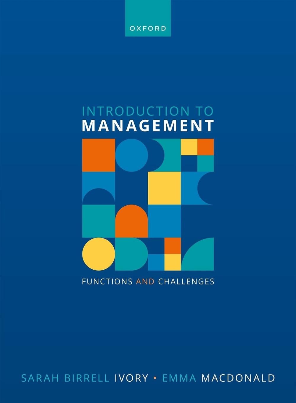 Introduction to Management: Functions and Challenges 1st Edition by Dr Sarah Bir