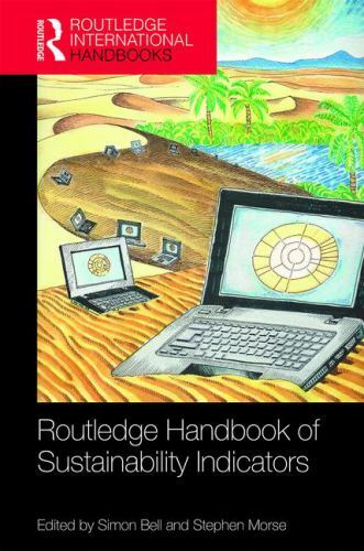Routledge Handbook of Sustainability Indicators, Hardcover by Bell, Simon (ED…