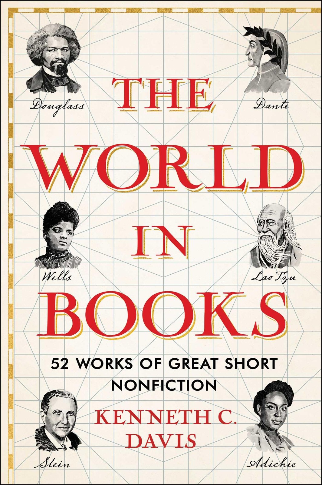 The World in Books: 52 Works of Great Short Nonfiction (Great Short Books), Davi