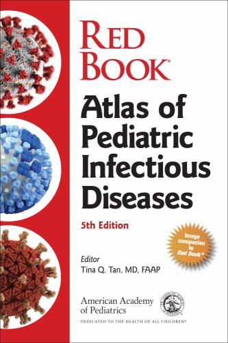 Red Book Atlas of Pediatric Infectious Diseases by American Academy of Pediatri