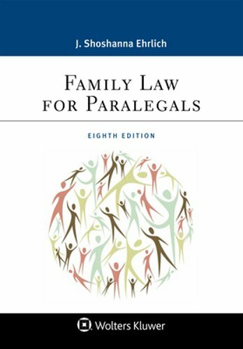 Family Law for Paralegals by J Shoshanna Ehrlich: New