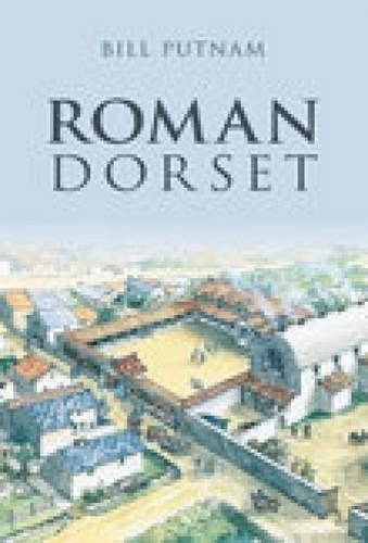 Roman Dorset by Putnam, Bill Paperback / softback Book The Fast Free Shipping