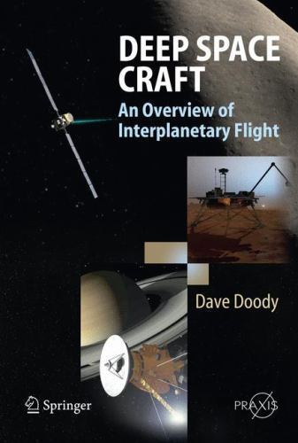 9783540895091 Springer Praxis Bks.: Deep Space Craft : An Overview of Interplan
