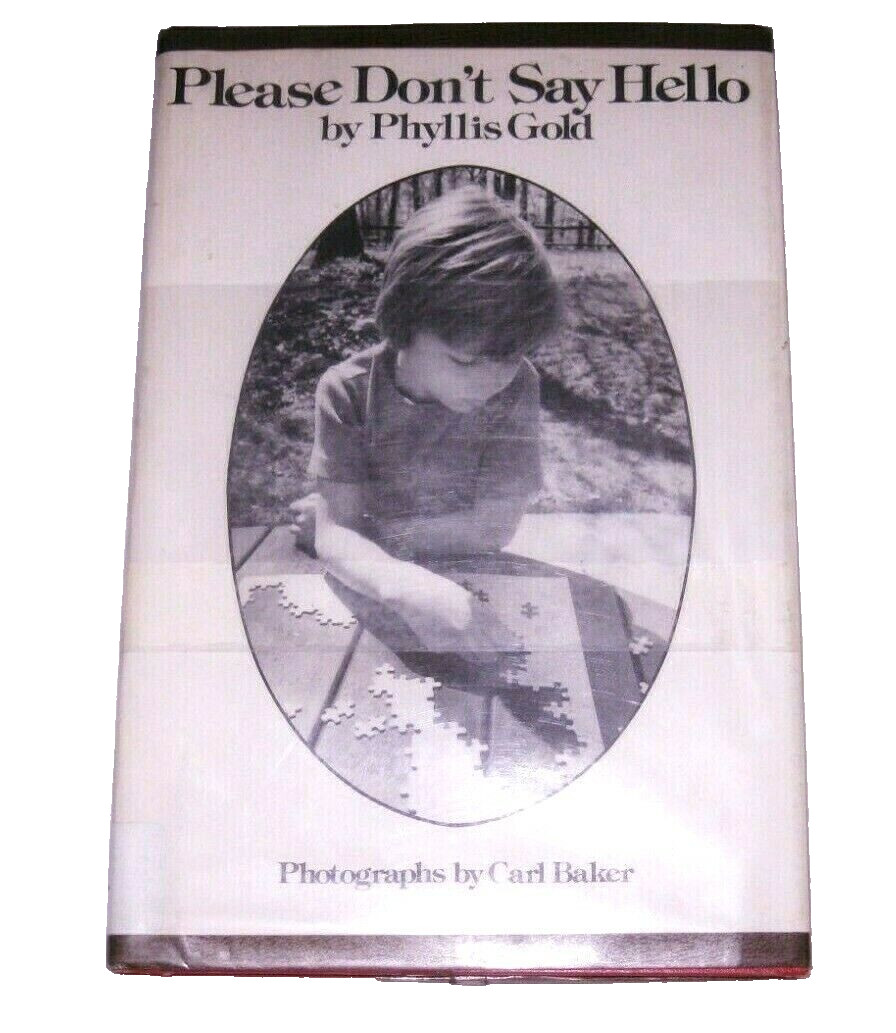 1976 Please Don’t Say HELLO by Phyllis Gold with Dust Jacket