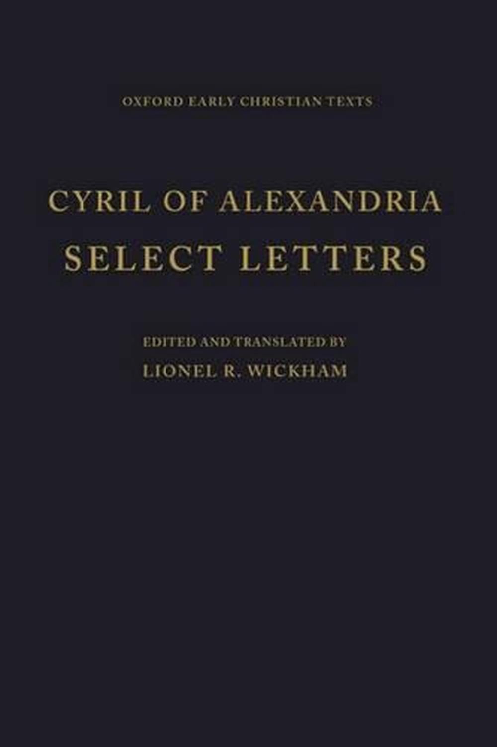 Selected Letters by Cyril of Alexandria (English) Hardcover Book