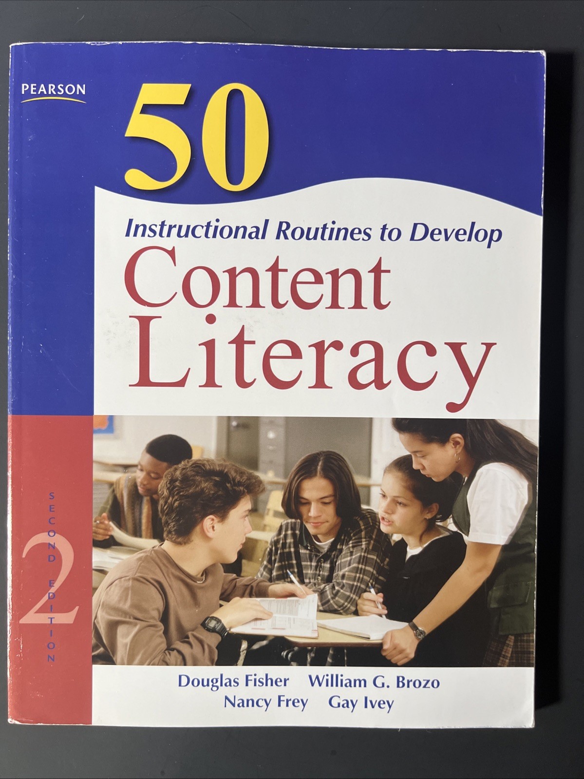 50 Instructional Routines to Develop Content Literacy by Douglas Fisher, Gay…
