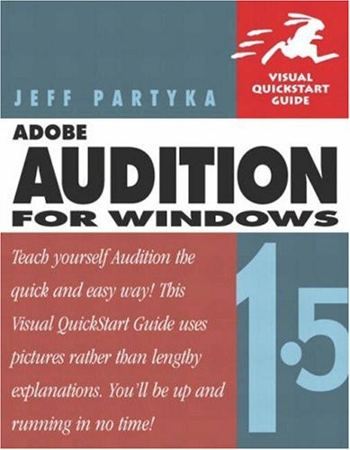 ADOBE AUDITION 1.5 FOR WINDOWS By Jeff Partyka **Mint Condition**