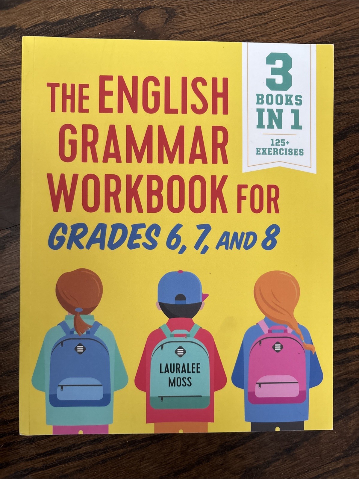 English Grammar Workbooks Ser.: English Grammar Workbook for Grades 6, 7, And 8