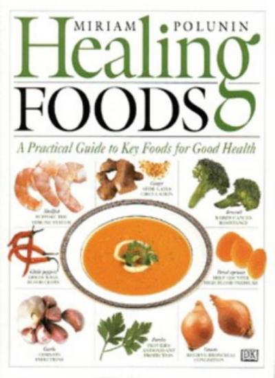 Healing Foods Hb By Miriam Polunin