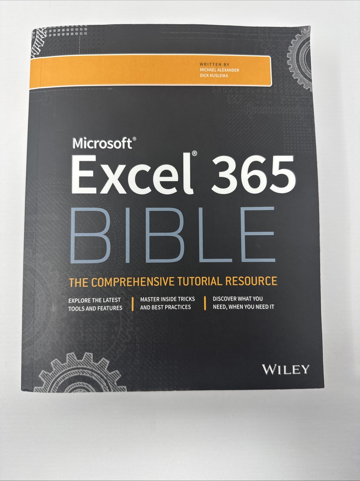 Microsoft Excel 365 Bible – paperback Alexander, Michael|Kusleika, Dick