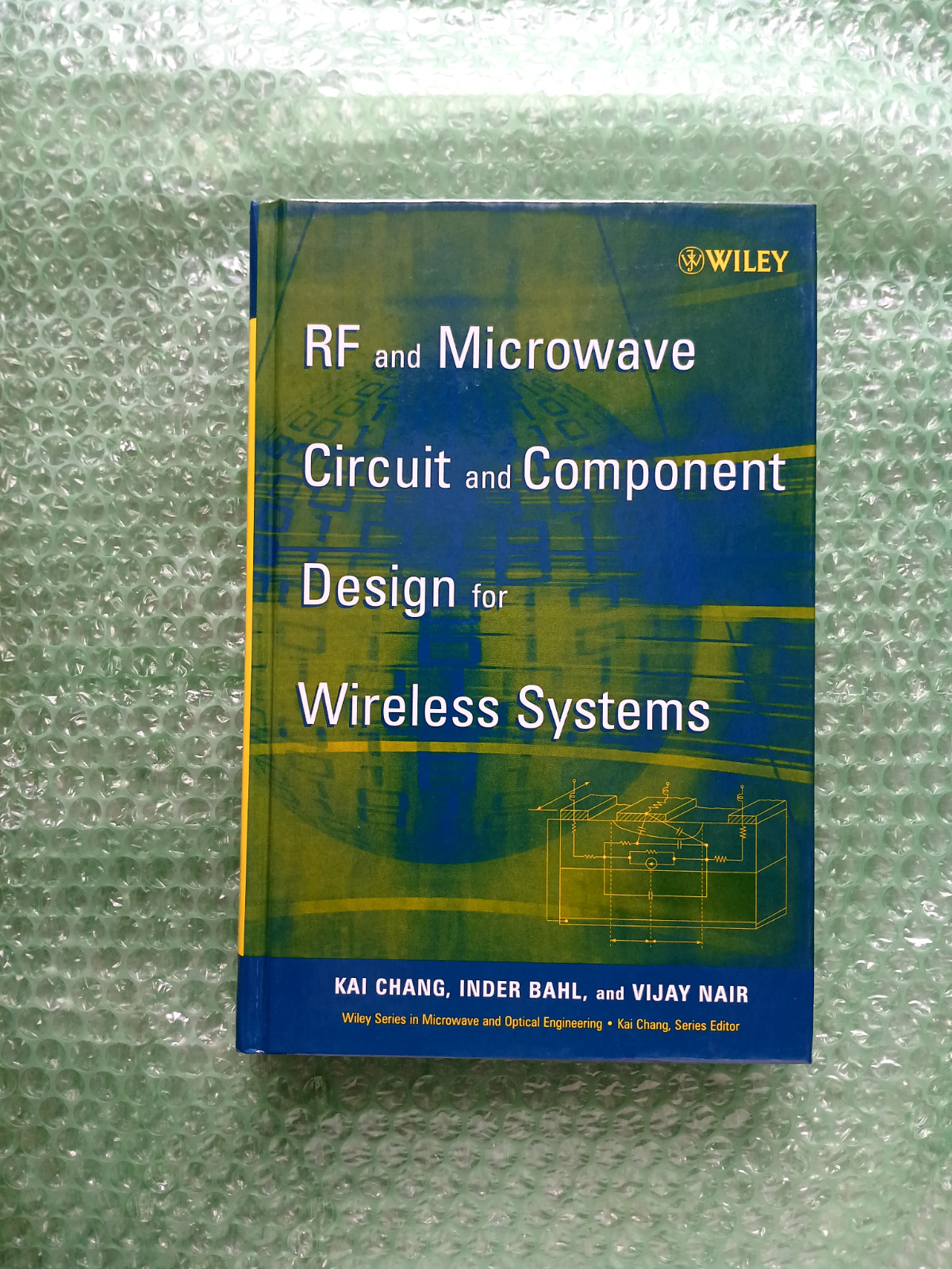 Rf And Microwave Circuit And Component Design For Wireless Systems