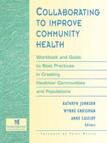 Kathryn Johnson Collaborating to Improve Community Healt (Paperback) (UK IMPORT)