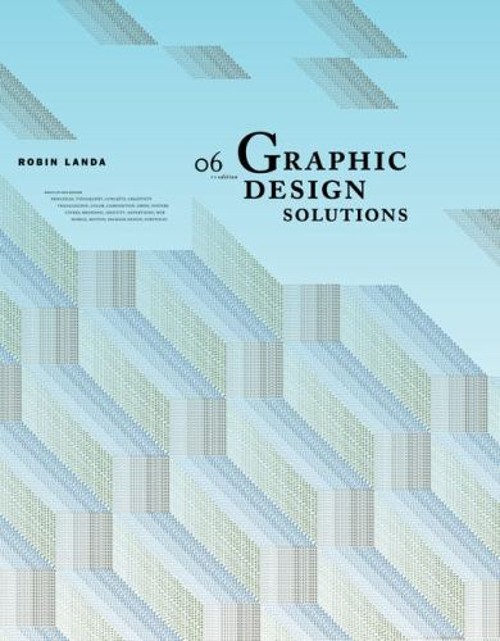 Graphic Design Solutions Paperback Robin Landa