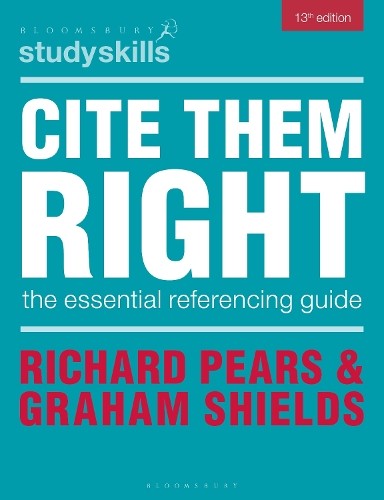 Cite Them Right: The Essential Referen… by Graham Shields Paperback / softback
