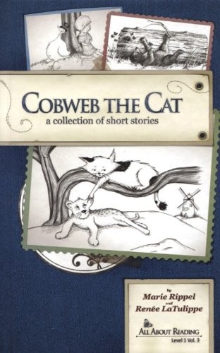 COBWEB THE CAT By Marie Rippel And Renee Latulippe – Hardcover **BRAND NEW**