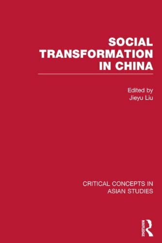 Social Transformation in China (Critical Concepts in Asian Studies), Liu**